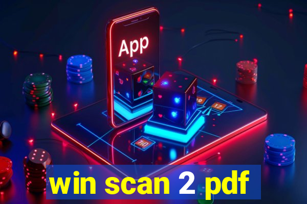 win scan 2 pdf